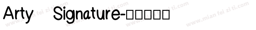 Arty Signature字体转换